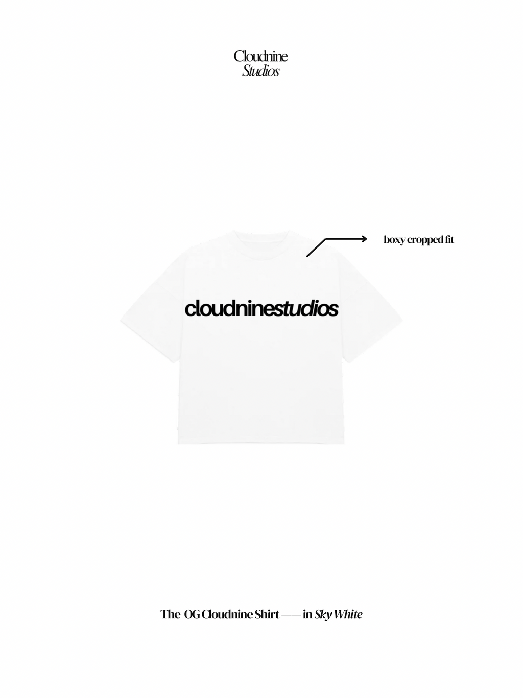 OG Cloudnine Shirts