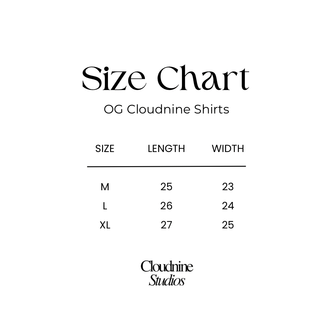OG Cloudnine Shirts