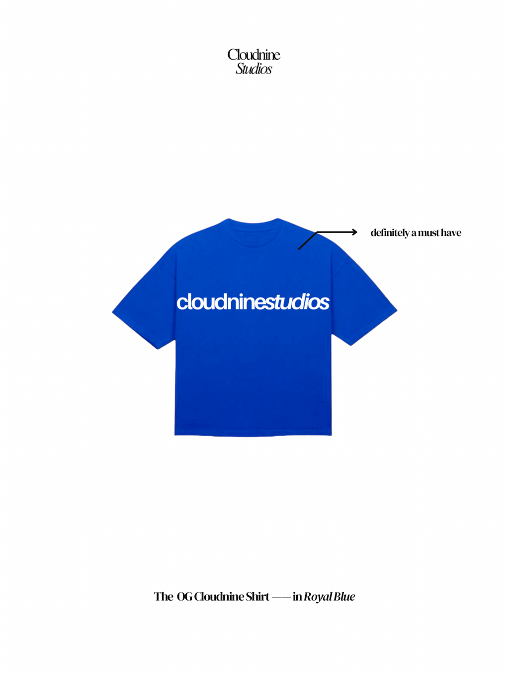 OG Cloudnine Shirts